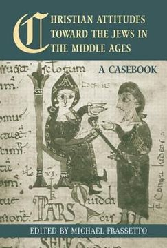 portada christian attitudes toward the jews in the middle ages: a cas (en Inglés)