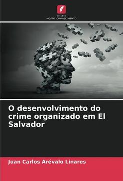 portada O Desenvolvimento do Crime Organizado em el Salvador