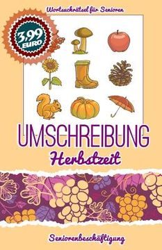 portada Umschreibung Herbstzeit: Seniorenbeschäftigung - Rätsel (en Alemán)