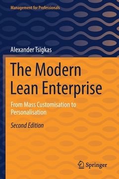 portada The Modern Lean Enterprise: From Mass Customisation to Personalisation (in English)