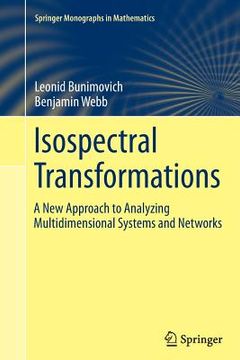portada Isospectral Transformations: A New Approach to Analyzing Multidimensional Systems and Networks (in English)
