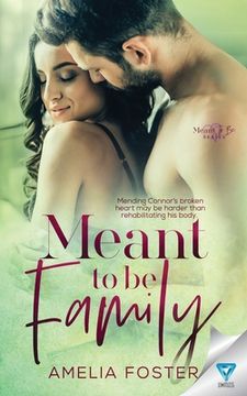 portada Meant To Be Family (en Inglés)