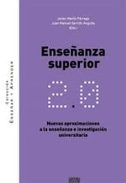 portada Enseñanza Superior 2. 0: Nuevas Aproximaciones a la Enseñanza e Investigación Universitaria (in Spanish)