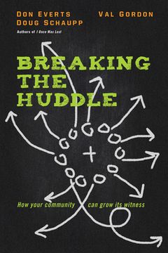 portada Breaking the Huddle: How Your Community can Grow its Witness (in English)