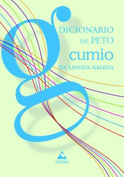 portada Dicionario de Peto Cumio Da Lingua Galega (en Gallego)
