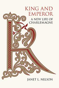 portada King and Emperor: A new Life of Charlemagne (en Inglés)
