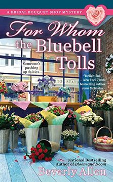 portada For Whom the Bluebell Tolls (Bridal Bouquet Shop Mystery) (in English)