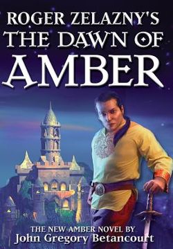 portada Roger Zelazny's The Dawn of Amber (en Inglés)