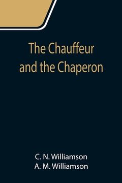 portada The Chauffeur and the Chaperon (en Inglés)