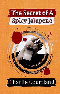 portada the secret of a spicy jalapeno (en Inglés)