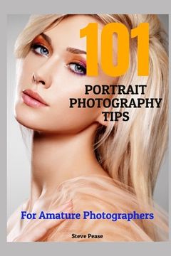 portada 101 Portrait Photography Tips: For Amateur Photographers (in English)