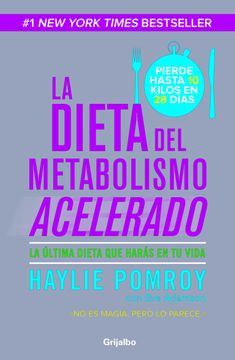 portada La Dieta del Metabolismo Acelerado (in Spanish)