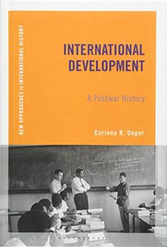 portada International Development: A Postwar History (New Approaches to International History) (in English)