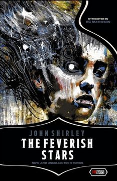 portada The Feverish Stars: New and Uncollected Stories (Paperback or Softback) (in English)