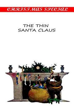 portada The Thin Santa Claus (in English)