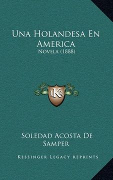 portada Una Holandesa en America: Novela (1888)