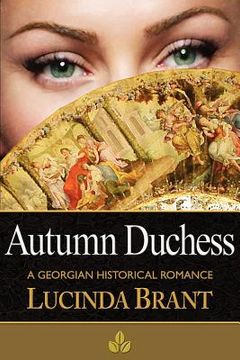 portada autumn duchess: a georgian historical romance (en Inglés)