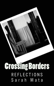 portada Crossing Borders: Reflections (en Inglés)