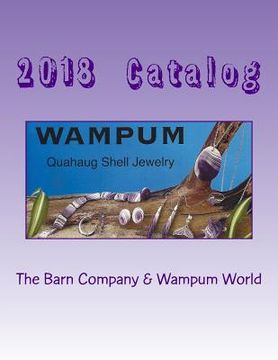 portada 2018 Wampum Catalog: The Barn Company (en Inglés)