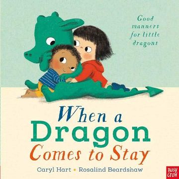 portada When a Dragon Comes to Stay (in English)