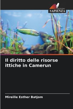 portada Il diritto delle risorse ittiche in Camerun (en Italiano)