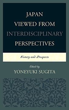 portada Japan Viewed from Interdisciplinary Perspectives: History and Prospects (New Studies in Modern Japan)