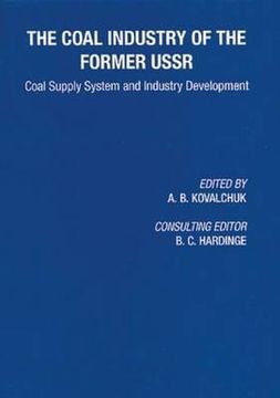 portada coal industry of the former ussr: coal supply system and industry development