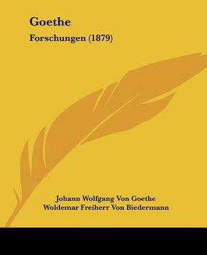 portada goethe: forschungen (1879) (en Inglés)