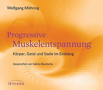 portada Progressive Muskelentspannung cd: Körper, Geist und Seele im Einklang (en Alemán)