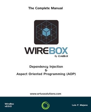 portada WireBox: Dependency Injection & AOP For ColdFusion (CFML) (en Inglés)