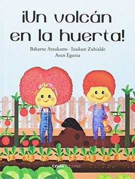 portada Un Volcán en le Huerta! (in Spanish)