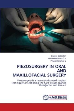 portada Piezosurgery in Oral and Maxillofacial Surgery (in English)