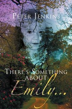 portada there`s something about emily