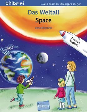 portada Das Weltall: Kinderbuch Deutsch-Englisch