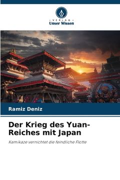 portada Der Krieg des Yuan-Reiches mit Japan (in German)
