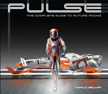 portada Pulse: The Complete Guide to Future Racing (en Inglés)
