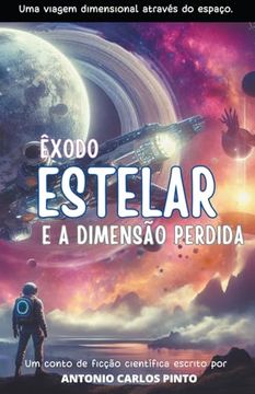 portada Êxodo Estelar e A Dimensão Perdida (in Portuguese)