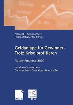 portada Geldanlage Für Gewinner -- Trotz Krise Profitieren: Platow Prognose 2002 (in German)