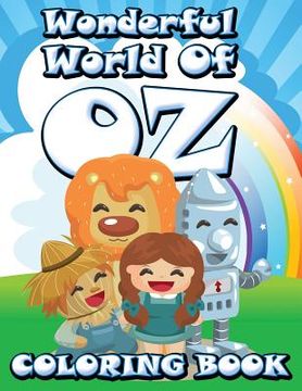 portada Wonderful World of Oz Coloring Book (en Inglés)