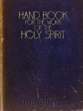 portada Hand Book For The Work of The Holy Spirit (en Inglés)