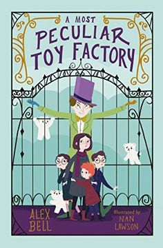 portada A Most Peculiar Toy Factory (in English)
