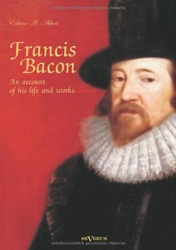 portada Francis Bacon: An Account of his Life and Works. Biography