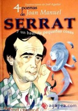 portada 4 Poemas de Joan Manuel Serrat y un Baúl de Pequeñas Cosas