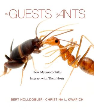 portada The Guests of Ants: How Myrmecophiles Interact With Their Hosts (en Inglés)