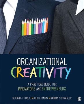 portada Organizational Creativity: A Practical Guide for Innovators & Entrepreneurs