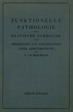 portada Funktionelle Pathologie: Eine Klinische Sammlung Von Ergebnissen Und Anschauungen Einer Arbeitsrichtung