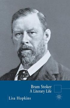 portada Bram Stoker: A Literary Life