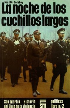 portada Noche De Los Cuchillos Largos, La (in Spanish)
