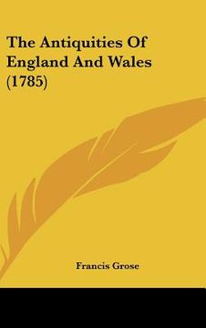 portada the antiquities of england and wales (1785) (en Inglés)