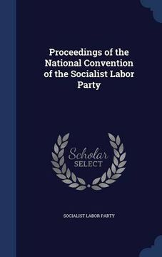 portada Proceedings of the National Convention of the Socialist Labor Party